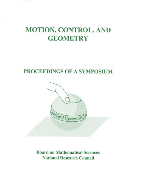 Motion, Control, and Geometry: Proceedings of a Symposium