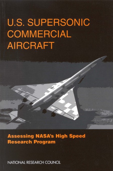 U.S. Supersonic Commercial Aircraft: Assessing NASA's High Speed Research Program
