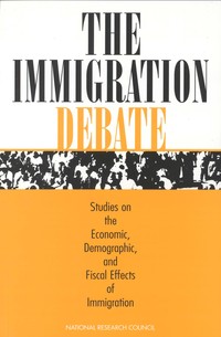 The Immigration Debate: Studies on the Economic, Demographic, and Fiscal Effects of Immigration