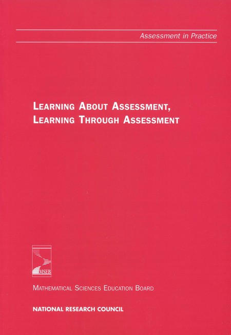Learning About Assessment, Learning Through Assessment