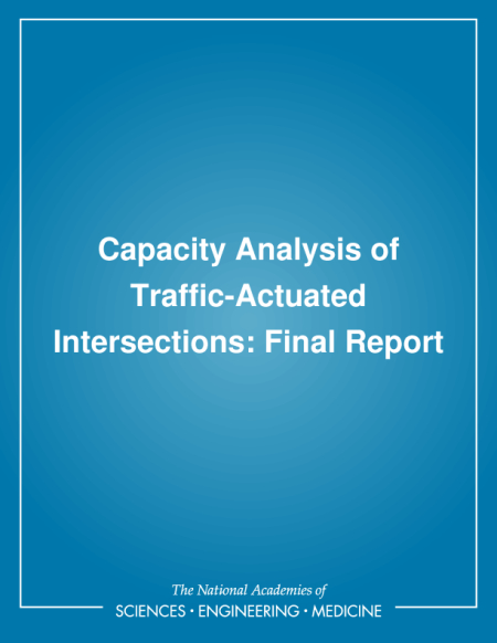Capacity Analysis of Traffic-Actuated Intersections: Final Report