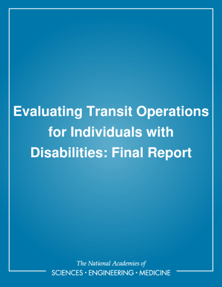 Evaluating Transit Operations for Individuals with Disabilities: Final Report