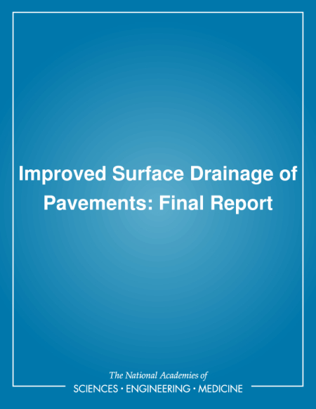Improved Surface Drainage of Pavements: Final Report
