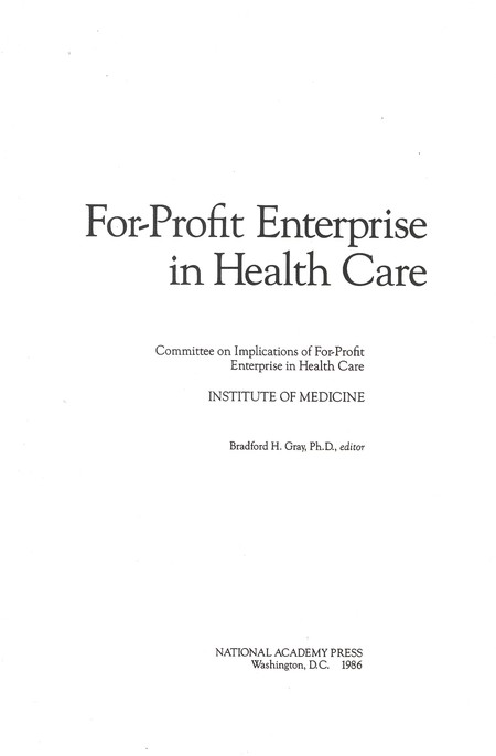 For-Profit Enterprise in Health Care