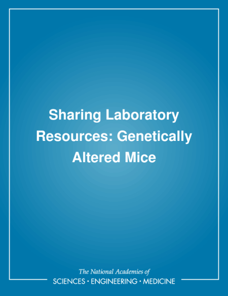 Sharing Laboratory Resources: Genetically Altered Mice