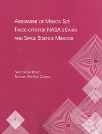 Assessment of Mission Size Trade-offs for NASA's Earth and Space Science Missions