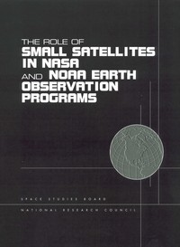 The Role of Small Satellites in NASA and NOAA Earth Observation Programs
