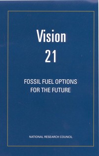 Cover Image: Vision 21:
Fossil Fuel Options for the Future