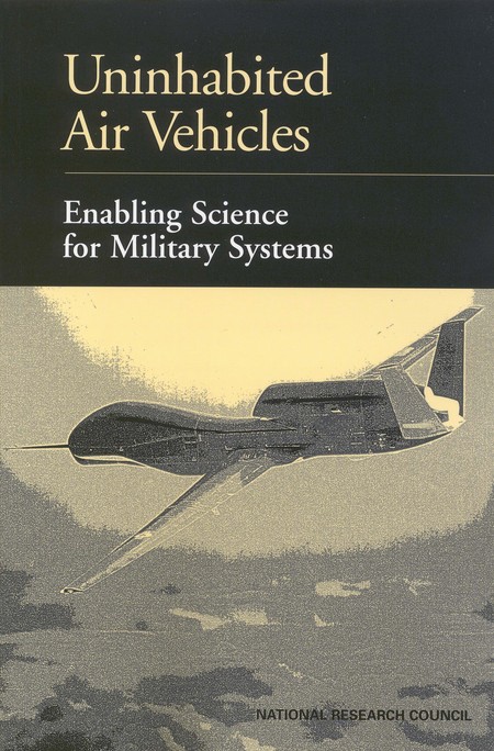 Uninhabited Air Vehicles: Enabling Science for Military Systems
