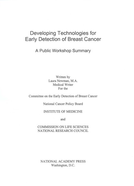 Developing Technologies for Early Detection of Breast Cancer: A Public Workshop Summary