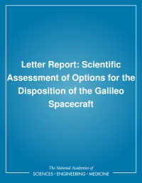 Letter Report: Scientific Assessment of Options for the Disposition of the Galileo Spacecraft