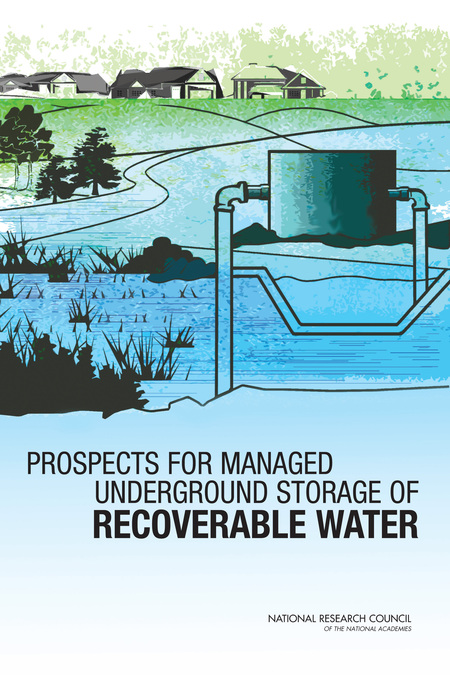 Prospects for Managed Underground Storage of Recoverable Water 