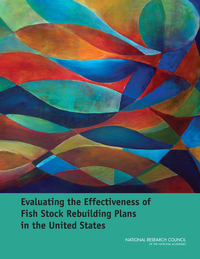 Evaluating the Effectiveness of Fish Stock Rebuilding Plans in the United States 