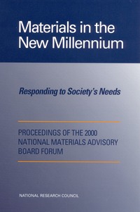 Materials in the New Millennium: Responding to Society's Needs