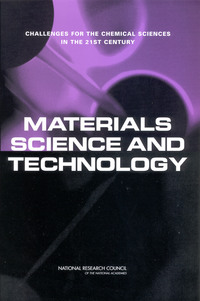 Materials Science and Technology: Challenges for the Chemical Sciences in the 21st Century