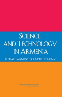 Science and Technology in Armenia: Toward a Knowledge-Based Economy