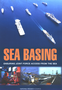 Sea Basing: Ensuring Joint Force Access from the Sea