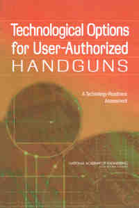 Technological Options for User-Authorized Handguns: A Technology-Readiness Assessment