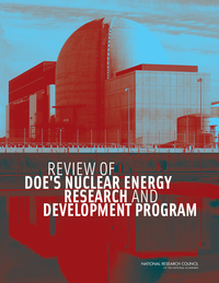 Review of DOE's Nuclear Energy Research and Development Program