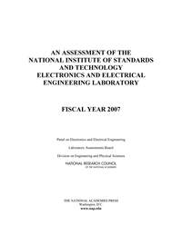 An Assessment of the National Institute of Standards and Technology Electronics and Electrical Engineering Laboratory: Fiscal Year 2007