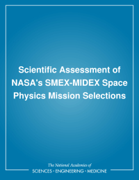 Scientific Assessment of NASA's SMEX-MIDEX Space Physics Mission Selections