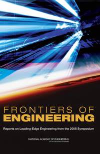 Frontiers of Engineering: Reports on Leading-Edge Engineering from the 2008 Symposium