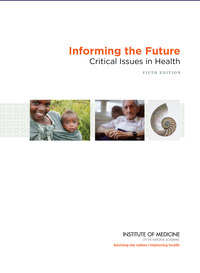 Informing the Future: Critical Issues in Health, Fifth Edition