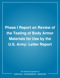 Phase I Report on Review of the Testing of Body Armor Materials for Use by the U.S. Army: Letter Report