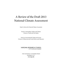 A Review of the Draft 2013 National Climate Assessment