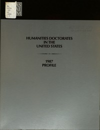 Humanities Doctorates in the United States: 1987 Profile