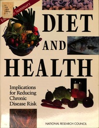 Diet and Health: Implications for Reducing Chronic Disease Risk: Executive Summary
