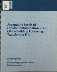 Acceptable Levels of Dioxin Contamination in an Office Building Following a Transformer Fire