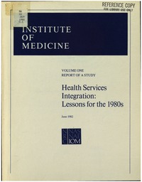Health Services Integration: Lessons for the 1980's
