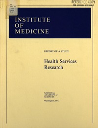 Health Services Research: Report of a Study