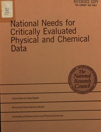 National Needs for Critically Evaluated Physical and Chemical Data