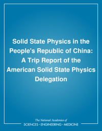 Solid State Physics in the People's Republic of China: A Trip Report of the American Solid State Physics Delegation