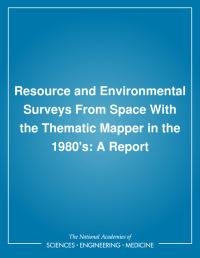 Resource and Environmental Surveys From Space With the Thematic Mapper in the 1980's: A Report