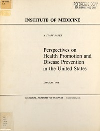 Perspectives on Health Promotion and Disease Prevention in the United States