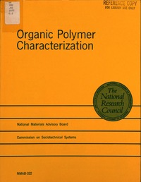 Organic Polymer Characterization: Report