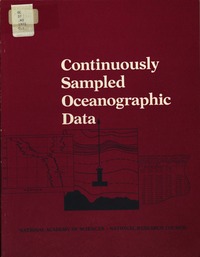 Continuously Sampled Oceanographic Data: Recommended Procedures for Acquisition, Storage, and Dissemination