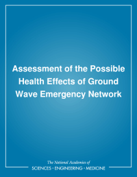 Assessment of the Possible Health Effects of Ground Wave Emergency Network