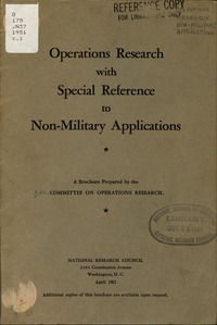 Operations Research With Special Reference to Non-Military Applications: A Brochure