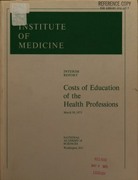 Cost of Education of the Health Professions: Interim Report
