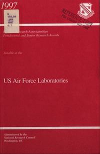 Resident Research Associateships, Postdoctoral and Senior Research Awards: 1997 Opportunities for Research Tenable at the United States Air Force Laboratories, Armstrong Laboratory, Phillips Laboratory, Rome Laboratory, Wright Laboratory