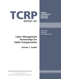Labor–Management Partnerships for Public Transportation, Volume 1: Toolkit