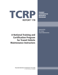A National Training and Certification Program for Transit Vehicle Maintenance Instructors
