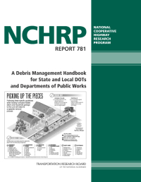 A Debris Management Handbook for State and Local DOTs and Departments of Public Works