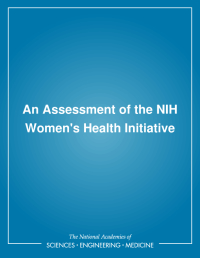 An Assessment of the NIH Women's Health Initiative
