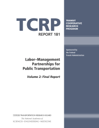 Labor–Management Partnerships for Public Transportation, Volume 2: Final Report