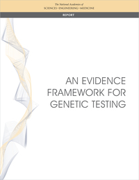 An Evidence Framework for Genetic Testing